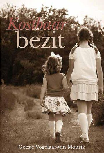 Kostbaar bezit 9789033608827 Geesje Vogelaar-van Mourik, Verzenden, Gelezen, Geesje Vogelaar-van Mourik