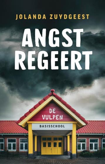 Angst Regeert De Vulpen | Jolanda Zuydgeest | Nieuw, Ophalen of Verzenden, Nieuw, Jolanda Zuydgeest