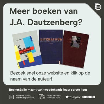 Literatuur, geschiedenis en theorie - J.A. Dautzenberg, Verzenden, Gelezen, J.A. Dautzenberg