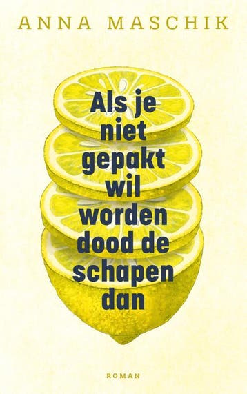 Als Je Niet Gepakt Wil Worden Dood De Schapen Dan | Nieuw, Ophalen of Verzenden, Nieuw, Anna Maschik