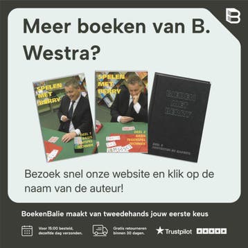 Leer bridge met Berry Westra 1 / 1 - B. Westra 9789074950626, Boeken, Verzenden, Zo goed als nieuw, B. Westra