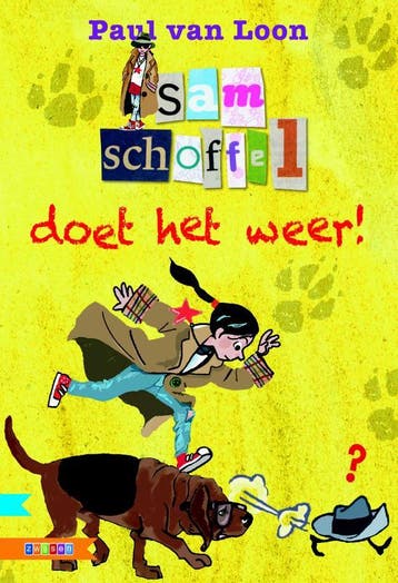 Sam Schoffel doet het weer! - Paul van Loon 9789048717569, Boeken, Verzenden, Gelezen, Paul van Loon