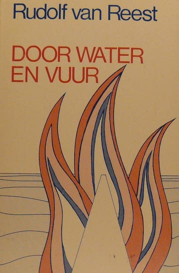 Door water en vuur - Reest 9789070058586, Boeken, Verzenden, Gelezen, Reest