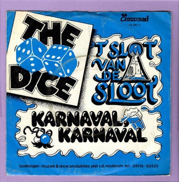 Dice, The - Carnaval, Carnaval / T Slot Van De Sloot (1-7-, Cd's en Dvd's, Vinyl Singles, Ophalen of Verzenden, Nieuw in verpakking