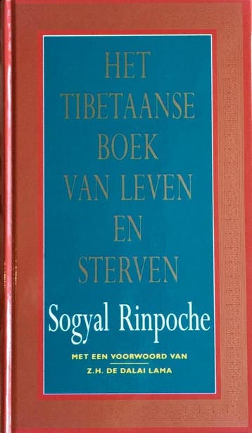 Het Tibetaanse boek van leven en sterven - Sogyal Rinpoche, Boeken, Verzenden, Zo goed als nieuw, Sogyal Rinpoche
