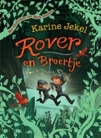 Rover en Broertje / Rover en broertje / 1 9789000337446, Verzenden, Gelezen, Karine Jekel