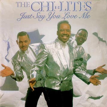 cd - The Chi-lites - Just Say You Love Me, Verzenden, Zo goed als nieuw