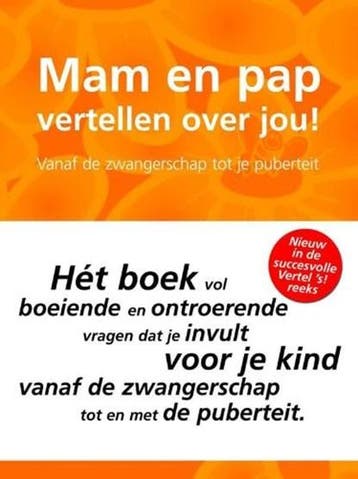 Mam en Pap vertellen over jou! | 9789027446466 | VLIET, E., Boeken, Zo goed als nieuw, VLIET, E. van