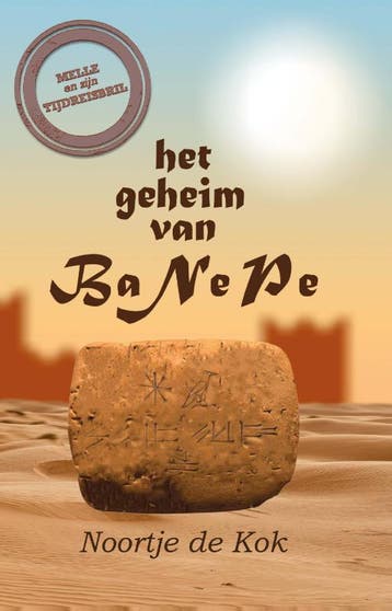 Het geheim van BaNePe / Melle en zijn tijdreisbril / 2, Verzenden, Zo goed als nieuw, Noortje de Kok