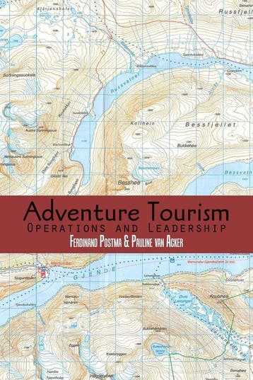 Adventure Tourism   Operation and leadership 9789402220421, Boeken, Zo goed als nieuw