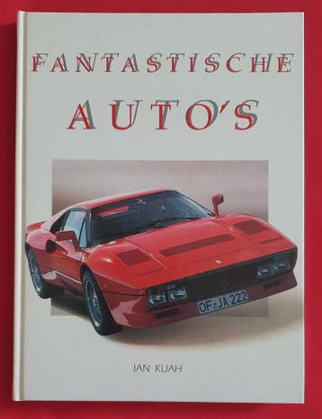 Fantastische Auto’s, Algemeen, Ian Kuah, Verzenden, Zo goed als nieuw