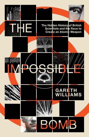 9780300284881 The Impossible Bomb Gareth Williams, Verzenden, Nieuw, Gareth Williams