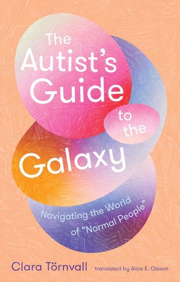 9781957363899 The Autists Guide to the Galaxy, Verzenden, Nieuw, Clara Toernvall