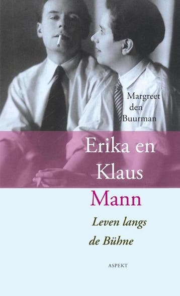 Erika en Klaus Mann - Margreet den Buurman 9789461531117, Boeken, Verzenden, Gelezen, Margreet den Buurman