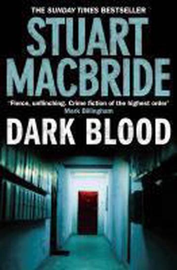 Dark Blood - Stuart MacBride 9780007244614, Boeken, Verzenden, Gelezen, Stuart MacBride