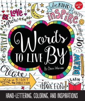 Words to Live By 9781633221000 Dawn Nicole Warnaar, Verzenden, Zo goed als nieuw, Dawn Nicole Warnaar