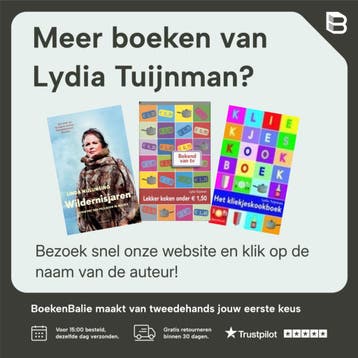 Het kliekjeskookboek - Lydia Tuijnman 9789027497666, Verzenden, Gelezen, Lydia Tuijnman