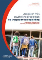 Jongeren met psychische problemen op weg naar  9789046909218, Zo goed als nieuw