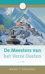 De meesters van het verre Oosten / AnkhHermes Klassiekers, Boeken, Verzenden, Gelezen, Baird T. Spalding
