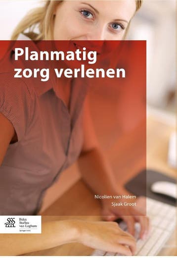 Planmatig zorg verlenen - Nicolien van Halem 9789036805872, Verzenden, Gelezen, Nicolien van Halem