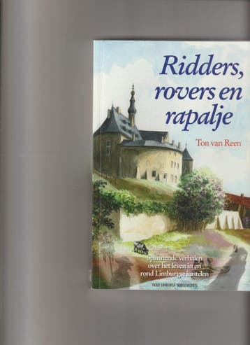 RIDDERS, ROVERS EN RAPALJE 9789085960881 Ton van Reen, Verzenden, Gelezen, Ton van Reen