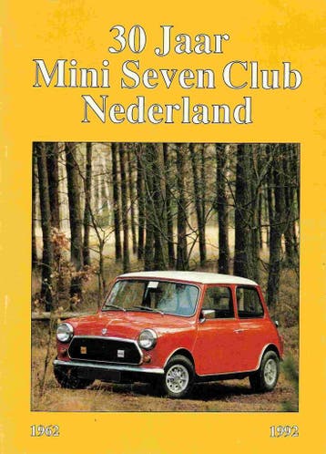 30 Jaar Mini Seven Club Nederland 1962-1992, Algemeen, Verzenden, Mini seven club, Zo goed als nieuw
