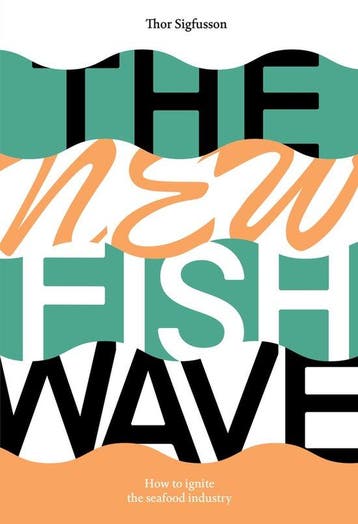 The New Fish Wave 9780918172785 Thor Sigfusson, Verzenden, Zo goed als nieuw, Thor Sigfusson