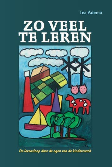 Zo veel te leren 9789079603312 Tea Adema, Verzenden, Gelezen, Tea Adema