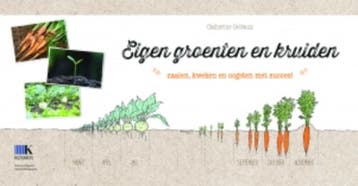 Eigen groenten en kruiden - Catherine Delvaux 9789021563596, Verzenden, Zo goed als nieuw, Catherine Delvaux