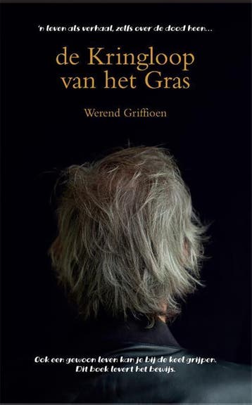 De Kringloop van het Gras - Werend Griffioen 9789081135481, Verzenden, Zo goed als nieuw, Werend Griffioen