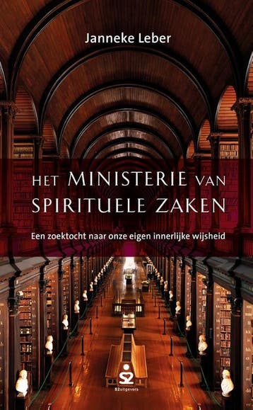Het Ministerie Van Spirituele Zaken | Janneke Leber | Nieuw, Ophalen of Verzenden, Nieuw, Janneke Leber