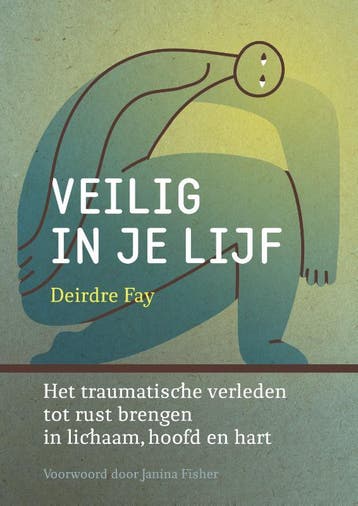 Veilig In Je Lijf | Deirdre Fay | Nieuw, Ophalen of Verzenden, Nieuw, Deirdre Fay