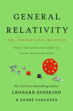 9781541601772 Theoretical Minimum- General Relativity, Boeken, Studieboeken en Cursussen, Verzenden, Nieuw, Andre Cabannes