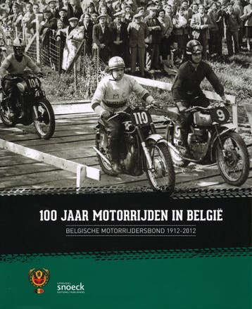 100 jaar motorrijden in België 9789461610669, Boeken, Verzenden, Zo goed als nieuw