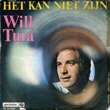 vinyl single 7 inch - Will Tura - Het Kan Niet Zijn, Verzenden, Zo goed als nieuw, 7 inch, Pop