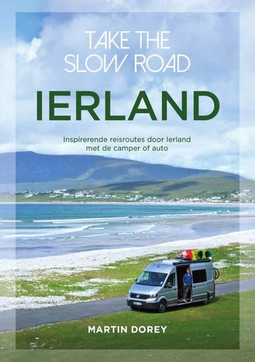 Ierland / Take the slow road - Martin Dorey 9789000376285, Verzenden, Zo goed als nieuw, Martin Dorey