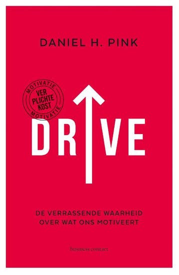 Drive - Daniel Pink 9789047009672, Boeken, Verzenden, Gelezen, Daniel Pink