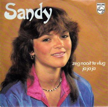 vinyl single 7 inch - Sandy - Zeg Nooit Te Vlug Ja Ja Ja, Verzenden, Zo goed als nieuw, 7 inch, Pop