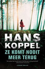 Ze komt nooit meer terug / Helsingborg-trilogie / 1, Verzenden, Gelezen, Hans Koppel