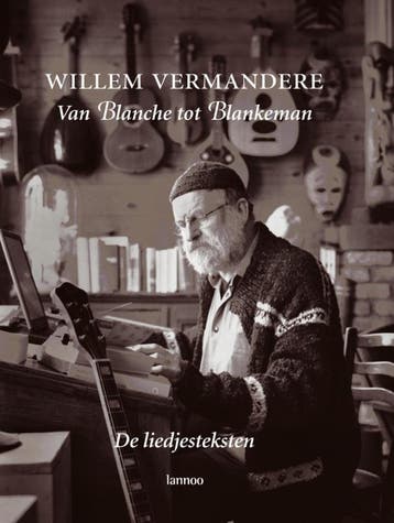 Van Blanche tot Blankeman - W. Vermandere 9789020973808, Boeken, Verzenden, Zo goed als nieuw, W. Vermandere