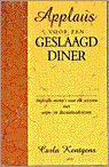 Applaus Voor Een Geslaagd Diner - Kentgens, Verzenden, Gelezen