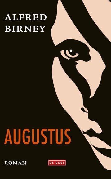 Augustus | Alfred Birney | Nieuw, Ophalen of Verzenden, Nieuw, Alfred Birney