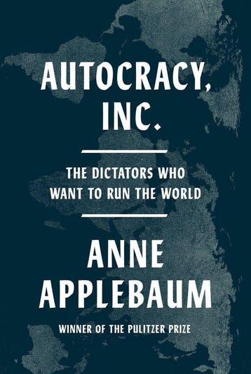 9780385549936 Autocracy, Inc. Anne Applebaum, Verzenden, Nieuw, Anne Applebaum