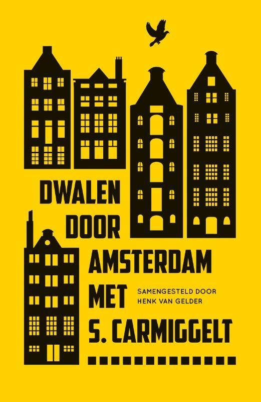 Dwalen door Amsterdam 9789029588362 Simon Carmiggelt, Boeken, Romans, Gelezen, Verzenden