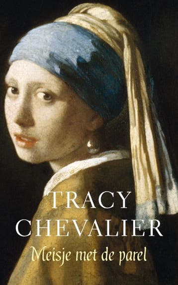 Het meisje met de parel - Tracy Chevalier 9789022960387, Boeken, Verzenden, Gelezen, Tracy Chevalier