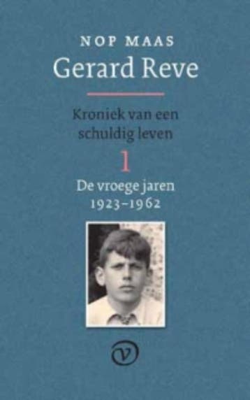 Gerard Reve 1: De vroege jaren (1923-1962) - Nop Maas, Verzenden, Zo goed als nieuw, Nop Maas