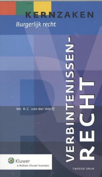 Verbintenissenrecht / Kernzaken Burgerlijk Recht, Verzenden, Gelezen, R.C. van der Werff