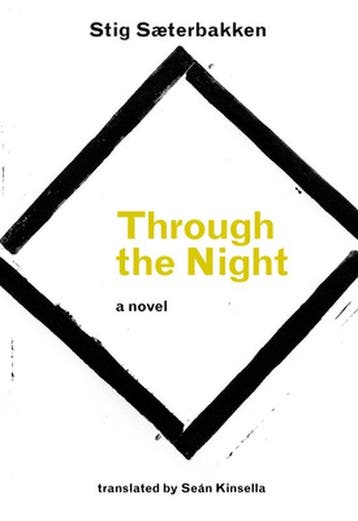 Through the Night - Stig Sæterbakken 9781564788740, Verzenden, Zo goed als nieuw, Stig Sæterbakken