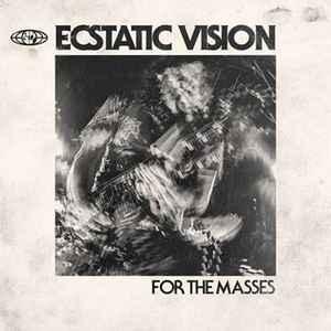 cd - Ecstatic Vision - For The Masses, Verzenden, Nieuw in verpakking