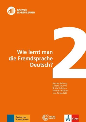 DLL 02 Wie lernt man die Fremdsprache Deutsch 9783126069663, Verzenden, Zo goed als nieuw